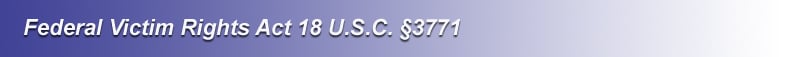 Federal Victim Rights Federal Victim Rights